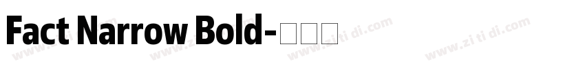 Fact Narrow Bold字体转换